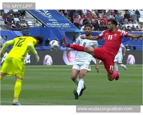 伊拉克与约旦激战正酣比赛结果揭晓引发热议